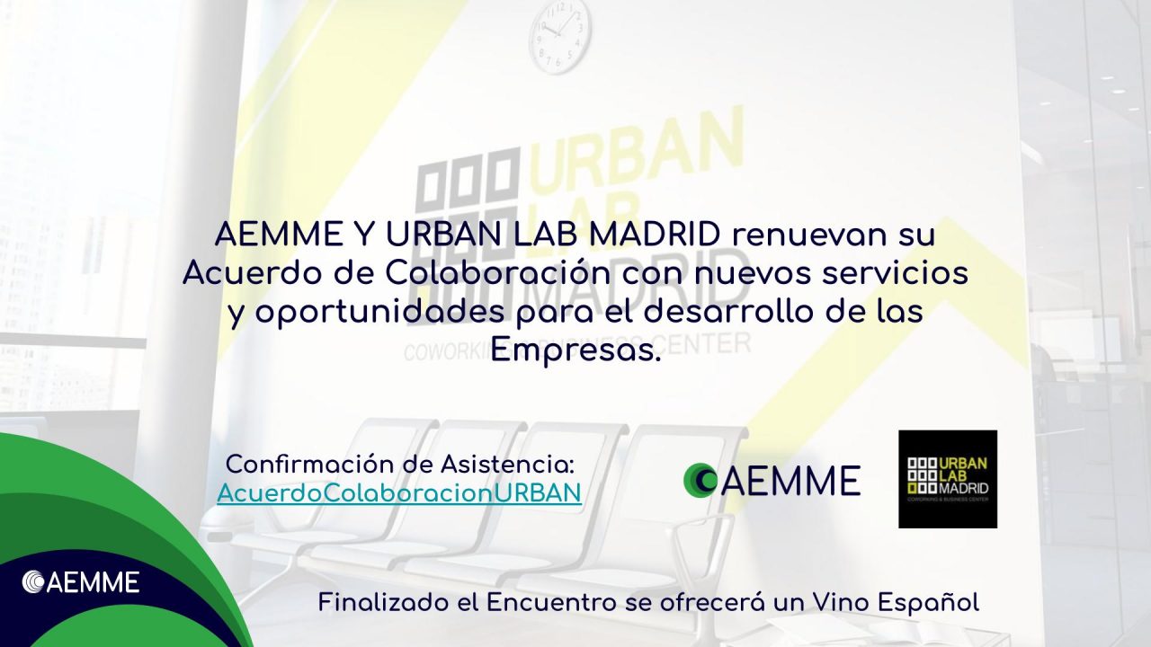 Lee más sobre el artículo AEMME Y URBAN LAB MADRID renuevan su Acuerdo de Colaboración