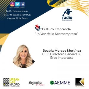 Lee más sobre el artículo Entrevista «La Voz de la Microempresa» Beatriz Marcos en Cultura Emprende